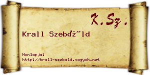 Krall Szebáld névjegykártya